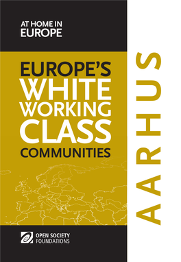 Europe's White Working Class Communities in Aarhus