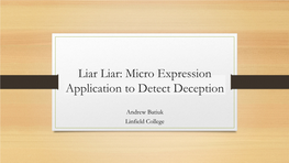 Micro-Expression Application to Detect Deception