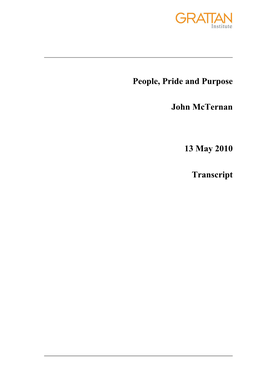 People, Pride and Purpose John Mcternan 13 May 2010 Transcript