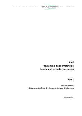 Traffico E Mobilità Situazione, Tendenze Di Sviluppo E Strategia Di Intervento