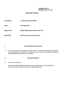 AGENDA ITEM 5 REPORT NO. LA-15-17 HIGHLAND COUNCIL Committee: Lochaber Area Committee Date: 22 August 2017 Report Title: Winte