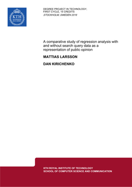 A Comparative Study of Regression Analysis with and Without Search Query Data As a Representation of Public Opinion