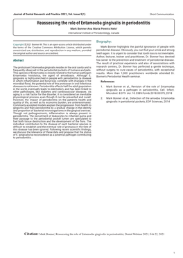 Reassessing the Role of Entamoeba Gingivalis in Periodontitis Mark Bonner Ana Maria Pereira Neto1 International Institute of Periodontology, Canada