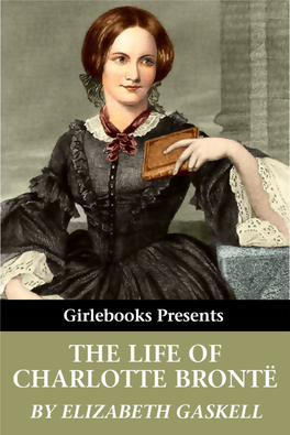 Life of Charlotte Bronte