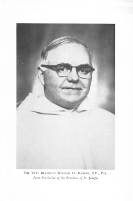 The Very Reverent William D. Marrin, O.P., P.G., Prior Provincial of St