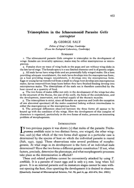 Trimorphism in the Ichneumonid Parasite Gelis Corruptor by GEORGE SALT Fellow of King's College, Cambridge (From the Zoological Laboratory, Cambridge)