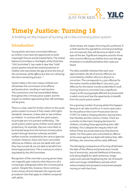 Timely Justice: Turning 18 a Briefing on the Impact of Turning 18 in the Criminal Justice System
