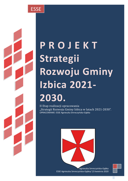 P R O J E K T Strategii Rozwoju Gminy Izbica 2021-2030