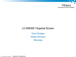 LC-MS/MS Targeted Screen