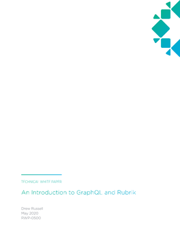 An Introduction to Graphql and Rubrik