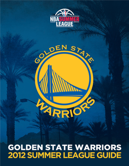 Warriors Summer League Guide