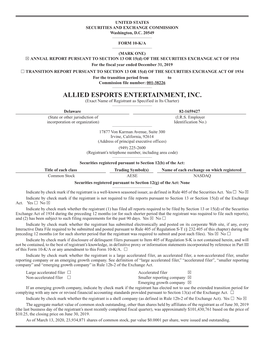 ALLIED ESPORTS ENTERTAINMENT, INC. (Exact Name of Registrant As Specified in Its Charter) ______Delaware 82-1659427 (State Or Other Jurisdiction of (I.R.S