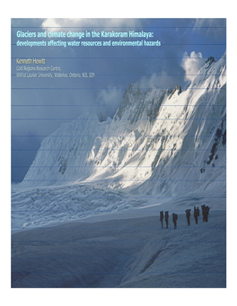 Glaciers and Climate Change in the Karakoram Himalaya: Developments Affecting Water Resources and Environmental Hazards