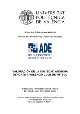 Valoración De La Sociedad Anónima Deportiva Valencia Club De Fútbol