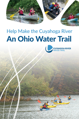 Cuyahoga River Water Trail Will Take Advantage of New Opportunities and Be a Lasting Legacy