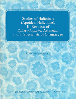 Studies of Halictinae (Apoidea: Halictidae), II: Revision of Sphecodogastra Ashmead, Floral Specialists of Onagraceae