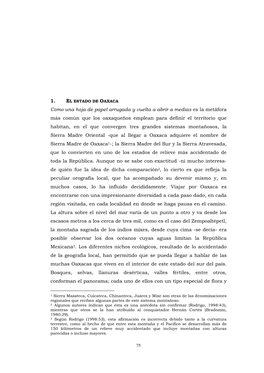 1. Como Una Hoja De Papel Arrugada Y Vuelta a Abrir a Medias Es La