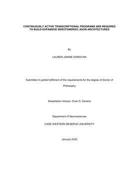 Continuously Active Transcriptional Programs Are Required to Build Expansive Serotonergic Axon Architectures
