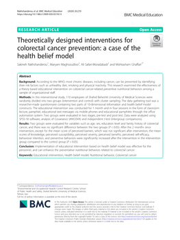 A Case of the Health Belief Model Sakineh Rakhshanderou1, Maryam Maghsoudloo2, Ali Safari-Moradabadi2 and Mohtasham Ghaffari1*