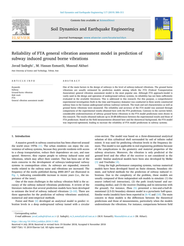 Reliability of FTA General Vibration Assessment Model in Prediction of T Subway Induced Ground Borne Vibrations ⁎ Javad Sadeghi , M