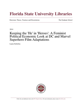 A Feminist Political Economic Look at DC and Marvel Superhero Film Adaptations Laura Stoltzfus