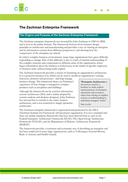 The Zachman Enterprise Architecture Framework Is to View It As a Classification Scheme Represented Visually As a Table Or Matrix, with Columns and Rows