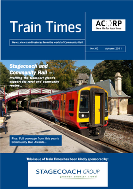 Stagecoach and Community Rail – Profiling the Transport Giant’S Support for Rural and Community Routes…