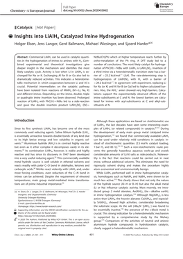 Insights Into Lialh4 Catalyzed Imine Hydrogenation Holger Elsen,Jens Langer,Gerd Ballmann, Michael Wiesinger,And Sjoerd Harder*[A]