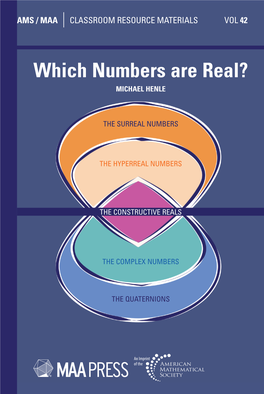 Which Numbers Are Real? Are Numbers Which / MAA AMS