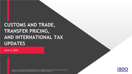 Customs and Trade, Transfer Pricing, and International Tax Updates