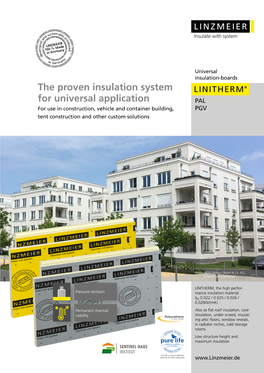 The Proven Insulation System for Universal Application PAL for Use in Construction, Vehicle and Container Building, PGV Tent Construction and Other Custom Solutions