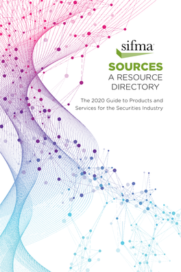 SIFMA Sources: a Resource Directory