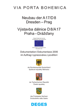 Neubau Der a 17/D 8 Dresden – Prag Výstavba Dálnice D 8/A 17 Praha – Drážďany