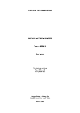 CAPTAIN MATTHEW FLINDERS Papers, 1801-12 Reel M444