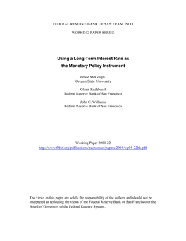 Using a Long-Term Interest Rate As the Monetary Policy Instrument∗