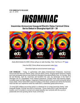 Insomniac Announces Inaugural Electric Daisy Carnival China Set to Debut in Shanghai April 29 – 30