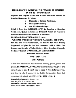 PARADOX of REALITIES in the 20 – POUNDS SAGA Exposes the Impact of the Pre & Post War-Time Polices of Obafemi Awolowo on Igbos: 1