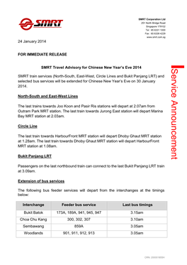 SMRT Corporation Ltd 251 North Bridge Road Singapore 179102 Tel : 65 6331 1000 Fax : 65 6339 4229 24 January 2014