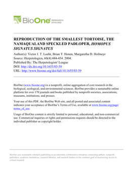REPRODUCTION of the SMALLEST TORTOISE, the NAMAQUALAND SPECKLED PADLOPER, HOMOPUS SIGNATUS SIGNATUS Author(S): Victor J