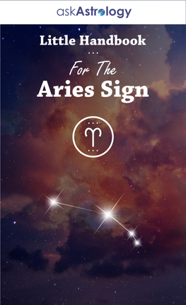 Aries Zodiac Sign Handbook | Ask Astrology