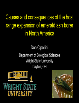 Causes and Consequences of the Host Range Expansion of Emerald Ash Borer in North America