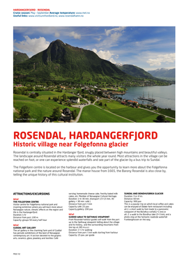 ROSENDAL, HARDANGERFJORD Historic Village Near Folgefonna Glacier