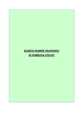 Elenco Numeri Telefonici Di Pubblica Utilita’