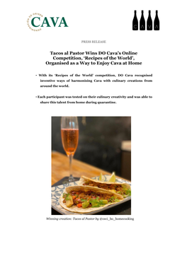 Tacos Al Pastor Wins DO Cava's Online Competition, 'Recipes of the World', Organised As a Way to Enjoy Cava at Home