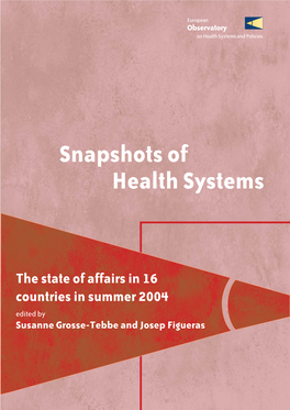 Snapshots of Health Systems