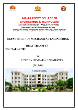 Overall Heat Transfer Coefficient- LMTD and NTU Methods- Fouling in Heat Exchangers- Heat Exchangers with Phase Change