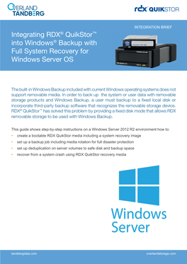 Integrating RDX® Quikstor™ Into Windows® Backup with Full System Recovery for Windows Server OS