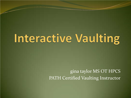 Interactive Vaulting
