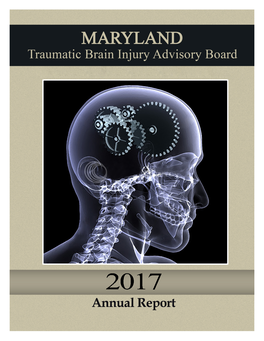 2017 Maryland Traumatic Brain Injury Advisory Board Report