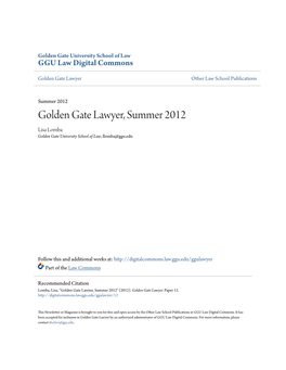 Golden Gate Lawyer, Summer 2012 Lisa Lomba Golden Gate University School of Law, Llomba@Ggu.Edu